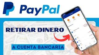 Cómo Retirar Dinero de PayPal a tu Cuenta Bancaria  2024