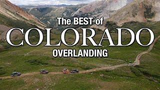 The Best of Colorado Overlanding - A Relaxation Film in 4K