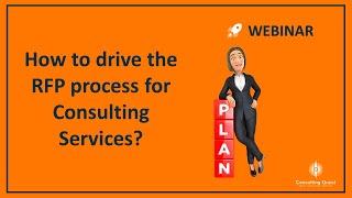 How to drive the RFP process for consulting services?