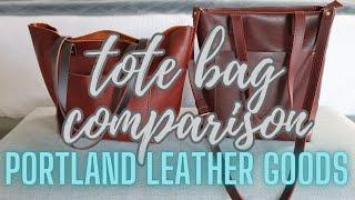 Portland Leather Goods Leather Tote VS Crossbody Tote Bag Comparison