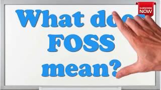 What is the full form of FOSS?