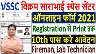 ISRO VSSC Fireman Online Form 2021 Kaise Bhare ¦¦ How to Fill ISRO VSSC Fireman Online Form 2021