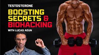 Testosterone Boosting SECRETS & BIOHACKING with Lucas Aoun