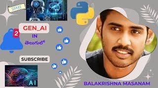 GEN AI in Telugu Zero to Hero #ai #genai #youtube #job #python #love #viralvideo #video #education