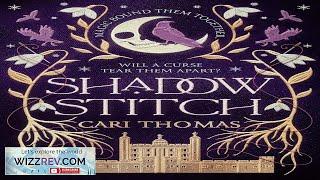 Threadneedle: Book 2: Shadowstitch (Signed Edition Hardcover) Review