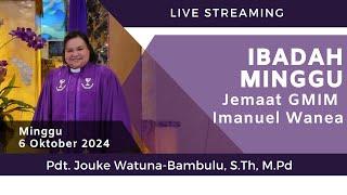 IBADAH MINGGU  | GMIM IMANUEL WANEA | 6 OKTOBER 2024