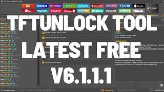 TFT UNLOCKER DIGITAL V6.1.1.1 TFTUnlock Tool 2025 #1 FREE UnlockTool