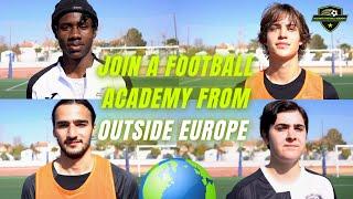 How To Join An European Football Academy From OUTSIDE Europe  ALL You Need To Know