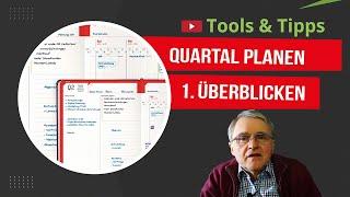 Tools & Tipps - Quartal planen  - 1. überblicken