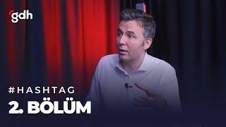 Hashtag 2. Bölüm - Mehmet Akif Ersoy: "Taliban Göğüsüme Silahını Dayadı"