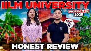 IILM University Student Review 2025 | Honest Review | Placements | Fees | Scholarship