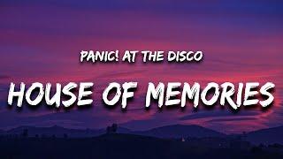 Panic! At The Disco - House of Memories (Lyrics)