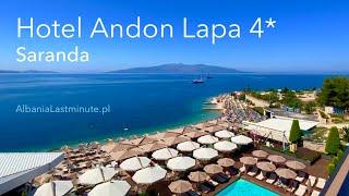 Hotel Andon Lapa 4*/Saranda w Albanii wspaniały widok na Korfu - wczasy All Inclusive z KTW i WAW