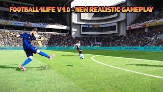 FOOTBALL4LIFE V4.0 - NEW REALISTIC GAMEPLAY - PES 2021 & FOOTBALL LIFE