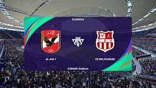 Al Ahly vs CR Belouizdad (22/12/2024) CAF Champions League PES 2021