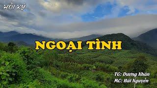 NGOẠI TÌNH | Hồi Ký Miền Nam VN