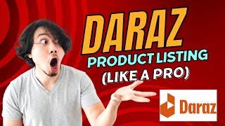 Daraz Product Listing in 2024 (Update) | How to List Product on Daraz ? | Step By Step Live Practice