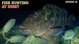 NIGHT SPEARFISHING EPISODE 131 | FISH HUNTING AT NIGHT