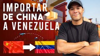 Como importar de CHINA a VENEZUELA - Curso GRATIS