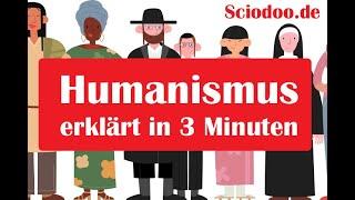 Humanismus erklärt in 3 Minuten