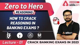 How to Crack Reasoning in Banking Exams 2024 | Adda247 Banking Classes | Lec #1