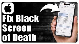 How To Fix iPhone Black Screen Of Death