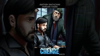 Chehre, Amitabh Bachchan, Emraan Hashmi, Art,