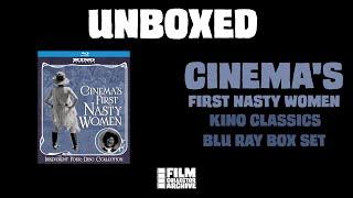 UNBOXED | Cinema's First Nasty Women | Kino Classics Blu Ray Box Set