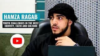 Youth Challenges identity, faith and culture  Ustadh Hamza Ragab