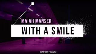 Maiah Manser - With A Smile [Subtitulado En Español]