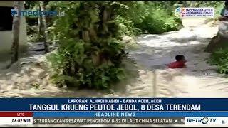 Tanggul Jebol, 8 Desa Di Aceh Utara Terendam Banjir