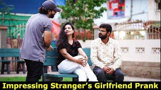 Impressing Stranger's Girlfriend Prank | Humanitarians