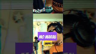 MO MARAU snippet dropping out soon ‼️‼️‼️‼️‼️‼️‼️‼️