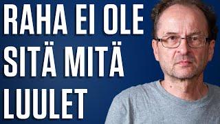 Hannu Sokala | Raha ei ole sitä mitä luulet #473