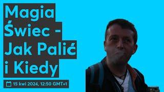 Magia Świec - Jak Palić i Kiedy