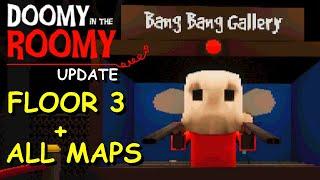 Doomy in the Roomy Update #03 Floor 3 +All Maps