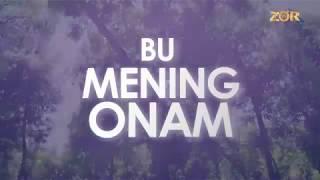 Bu Mening Onam 27-soni | (02.07.2018)