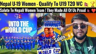 Nepal U19 Women Make History By Qualifying For U19 World Cup For The 1st Time Ever 