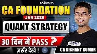 CA Foundation Quant Strategy | Maths Strategy for CA Foundation | By CA Nishant Kumar