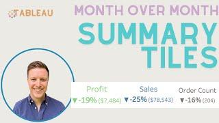 Month over Month Comparison Summary Tiles in Tableau