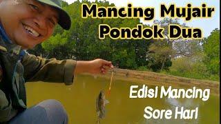 Mancing Mujair Di Pondok Dua Bekasi, Edisi Mancing 3 jam di Sore Hari