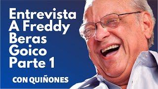 Entrevista a Freddy Beras Goico  - Parte 1 |CON QUIÑONES