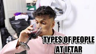 Types of People at Iftar / Aftari