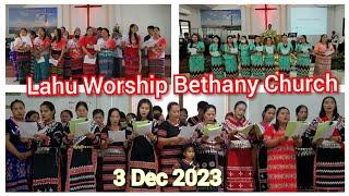 라후어 예배 치앙마이 베타니교회 3/12/2023 Lahu Worship Bethany Church Thailand