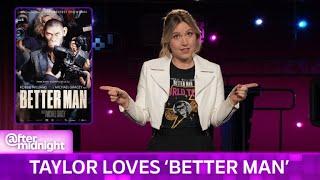 Taylor Tomlinson Needs Everyone to See Robbie Williams’ ‘Better Man’ Biopic