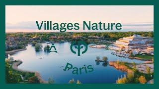 Villages Nature Paris | Center Parcs