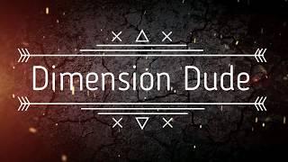 Dimension Dude