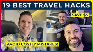 19 Pro Travel Hacks You NEED to Know | Save Money, Time, & Avoid Costly Mistakes!