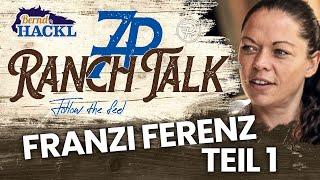 7P RanchTalk: Aufmerksamkeit für schwierige Hunde - Franzi Ferenz Teil 1