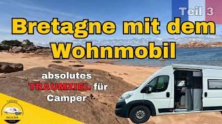 Bretagne im Wohnmobil | Französische Atlantikküste | Teil 3 | Auf nach St Malo